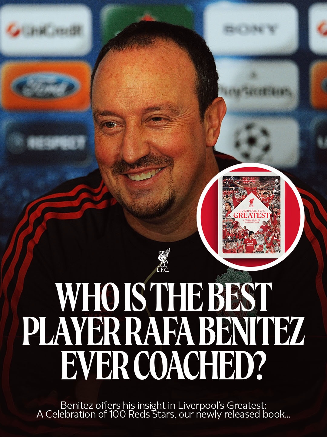 Eto’o, Ronaldo, Benzema, and many more… But who does Rafa Benitez say was the best player he ever coached? 👀💬